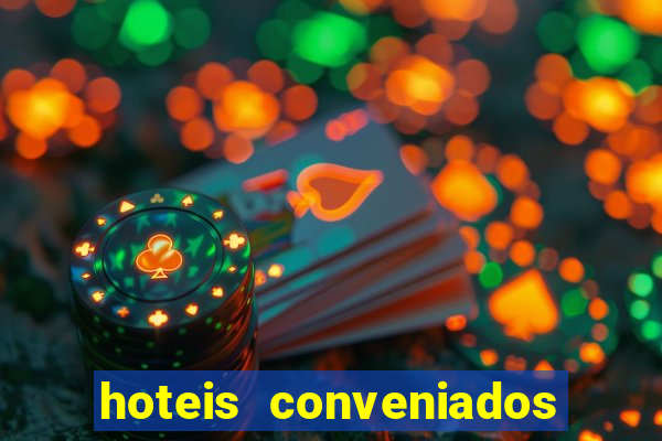 hoteis conveniados bancorbras bahia